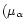 $(\mu_{\alpha}$
