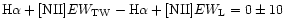${\rm H}\alpha+[{\rm NII}] EW_{\rm TW}-{\rm H}\alpha+[{\rm NII}] EW_{\rm L}= 0 \pm 10$