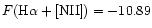 $F({\rm H}\alpha+[{\rm NII}])=-10.89$
