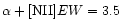 $\alpha+[{\rm NII}] EW=3.5$