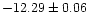 $-12.29\pm0.06$