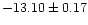 $-13.10\pm0.17$