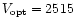 $V_{\rm opt}=2515$