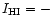 $I_{\rm HI}={-}$