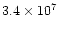 $3.4 \times10^7$