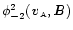 $\phi^2_{-2}({\textbf{\textit{v}}}_{\scriptscriptstyle{\rm {A}}}, {\textbf{\textit B}})$