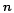 ${\textbf{\textit{n}}}$