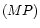 $\left(MP\right)$