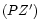 $(PZ^{\prime})$