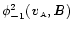 $\phi^2_{-1}({\textbf{\textit{v}}}_{\scriptscriptstyle{\rm {A}}}, {\textbf{\textit B}})$