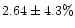 $2.64\pm 4.3\%$