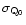 $\sigma_{\rm Q_0}$