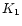 $K_{\rm 1}$
