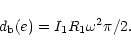 \begin{displaymath}d_{\rm b}(e)=I_{1}R_{1}\omega^{2}\pi/2 .
\end{displaymath}