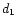 $d_{\rm 1}$