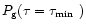$P_{\rm g}(\tau=\mbox{$\tau_{\rm min}$ })$