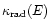 $\kappa_{\rm rad}(E)$