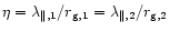$\eta =
\lambda_{\Vert,1} / r_{\rm g,1} = \lambda_{\Vert,2} / r_{\rm g,2}$