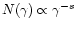$N(\gamma)\propto \gamma^{-s}$