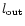 $l_{\rm out}$
