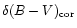 $\delta (B-V)_{\rm cor}$