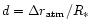 $d=\Delta r_{\rm atm}/R_*$