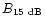 $B_{15~\rm dB}$