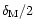 $\delta_{{\rm M}}/2$