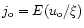 $j_{{\rm o}}=E(u_{{\rm o}}/\xi)$