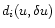 $d_i(u,\delta u)$