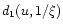 $d_1(u,1/\xi )$