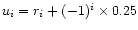 $u_i=r_i+(-1)^i \times 0.25$
