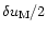 $\delta u_{{\rm M}}/2$