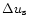 $\Delta u_{{\rm s}}$