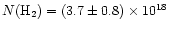 $N({\rm H}_2) = (3.7 \pm 0.8) \times 10^{18}$