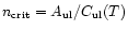$n_{\rm crit} = A_{\rm ul}/C_{\rm ul}(T)$