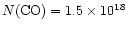 $N({\rm CO}) = 1.5 \times 10^{18}$