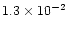 $1.3\times 10^{-2}$