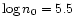 $\log n_0 = 5.5$