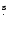$\stackrel{\rm s}
{_{\bf\cdot}}$