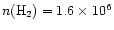 $n({\rm H}_2) = 1.6\times 10^6$