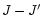 $J - J^{\prime}$