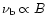 $\nu_{\rm b}\propto B$