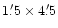 $1\farcm5\times4\farcm5$