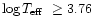 $\log \mbox{${T}_{\rm eff}$ }\ge 3.76$