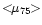${< \hspace{-4pt} \mu_{75} \hspace{-4pt}>}$