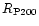 $R_{\rm P200}$