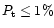 $P_{\rm t} \le
1\%$