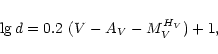 \begin{displaymath}%
\lg d = 0.2~(V - A_V - M_V^{H_V})+1,
\end{displaymath}