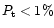 $P_{\rm t}<1\%$